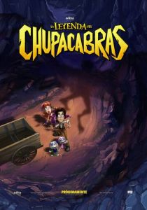 Легенда о Чупакабрах (2016) бесплатно