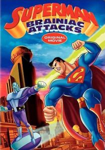 смотреть Супермен: Брэйниак атакует (2006)
