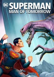 Супермен: Человек завтрашнего дня (2020) бесплатно